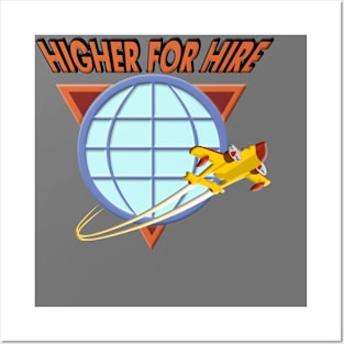 Higher For Hire Posters and Art